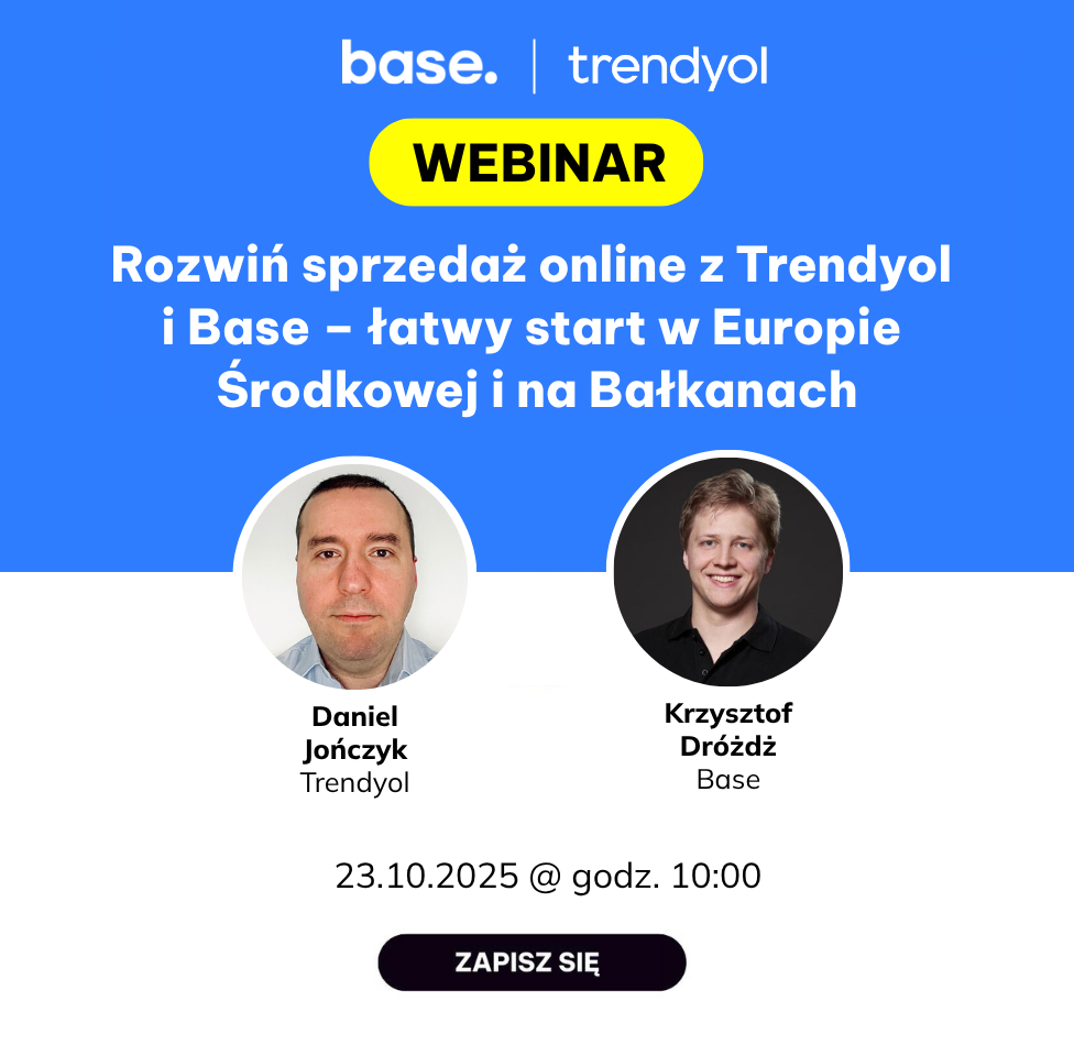 https://base.clickmeeting.com/rozwin-sprzedaz-online-z-trendyol-i-base-latwy-start-w-europie-srodkowej-i-na-balkanach/register