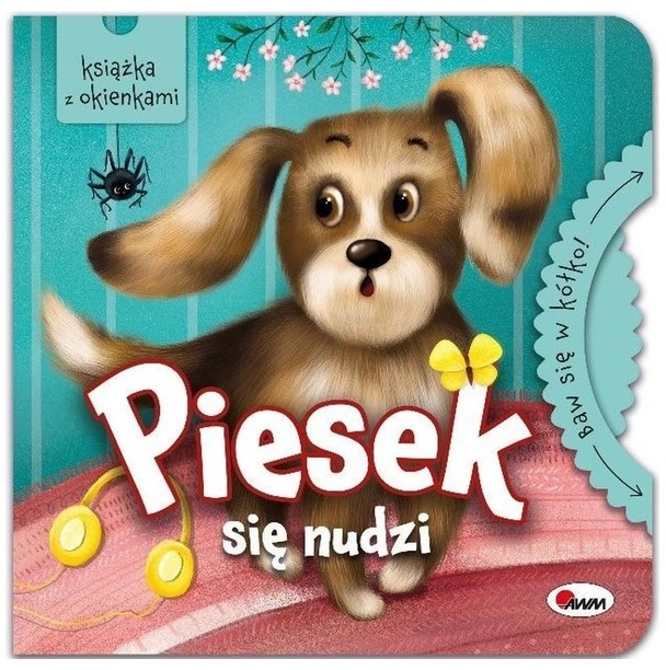 Zdjęcie produktu Piesek się nudzi. Baw się w kółko