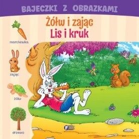 Zdjęcie produktu Bajeczki z Obrazkami - Żółw i Zając - Lis i Kruk