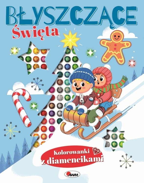 Zdjęcie produktu KOLOROWANKI Z DIAMENCIKAMI BŁYSZCZĄCE ŚWIĘTA