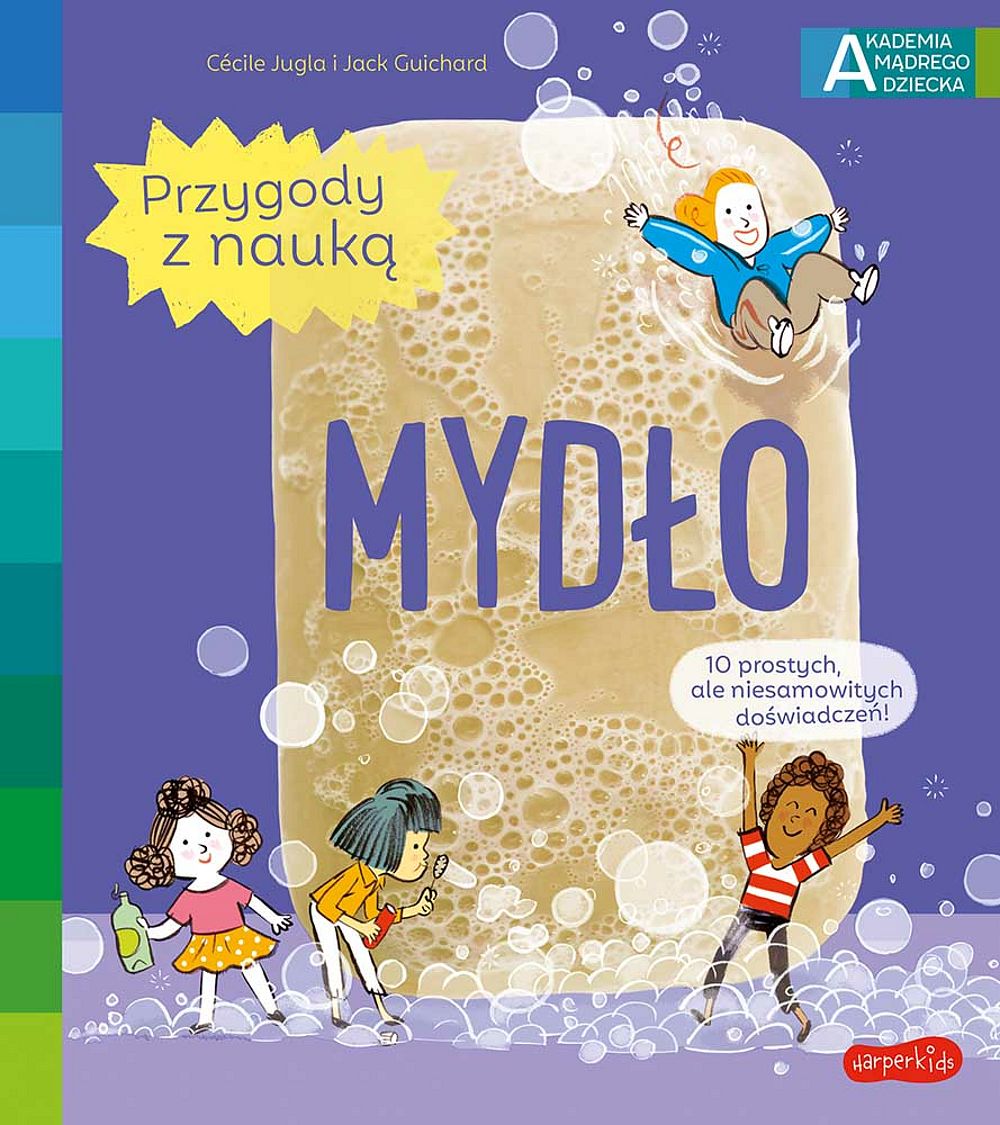 Zdjęcie produktu Mydło. Akademia Mądrego Dziecka. Przygody z nauką