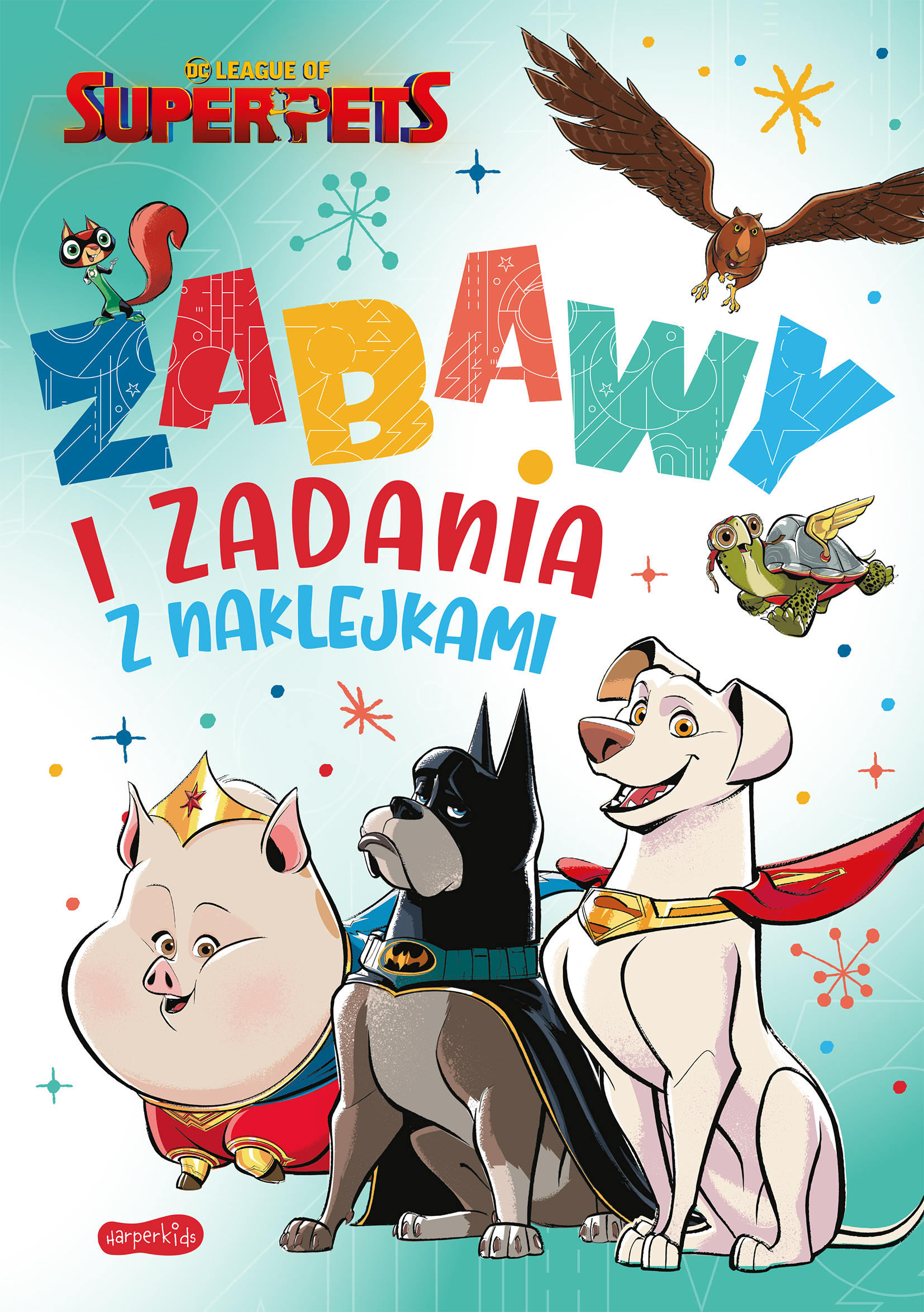 Zdjęcie produktu DC League of Super-Pets. Zabawy i zadania z naklejkami