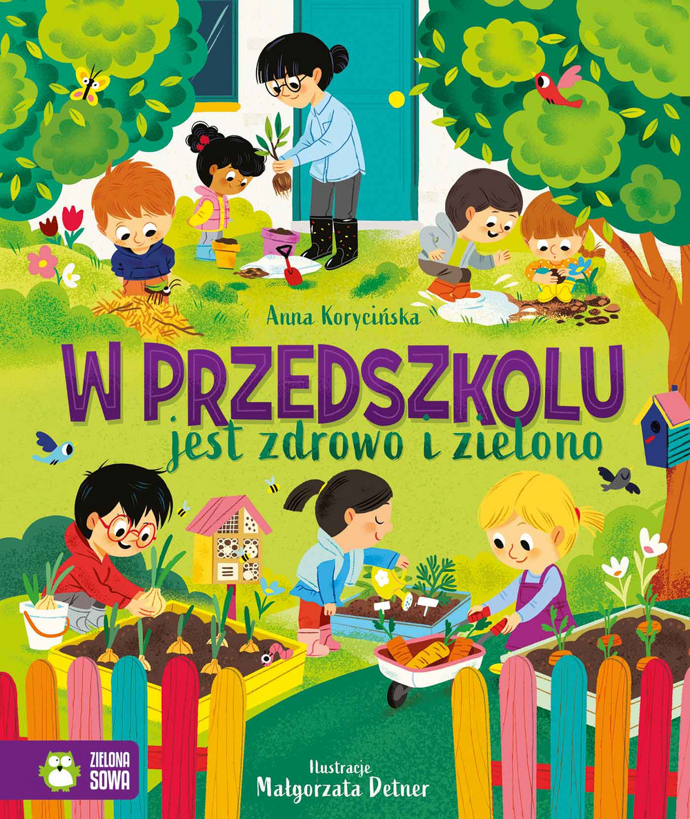 Zdjęcie produktu W przedszkolu jest zdrowo i zielono