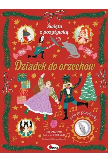 Zdjęcie produktu Dziadek do orzechów. Święta z pozytywką
