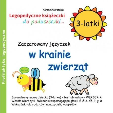 Zdjęcie produktu Zaczarowany języczek w krainie zwierząt. Logopedyczne książeczki