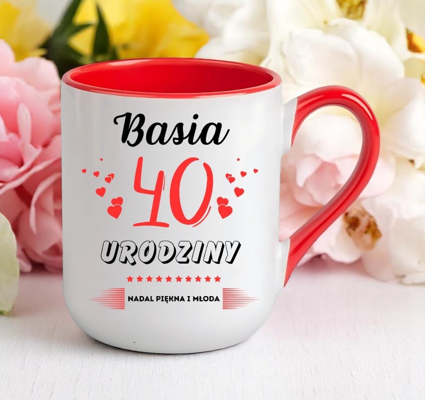 KUBEK PREZENT NA 40 URODZINY KOBIETY KOLEŻANKI MAMY Z DOWOLNYM IMIENIEM