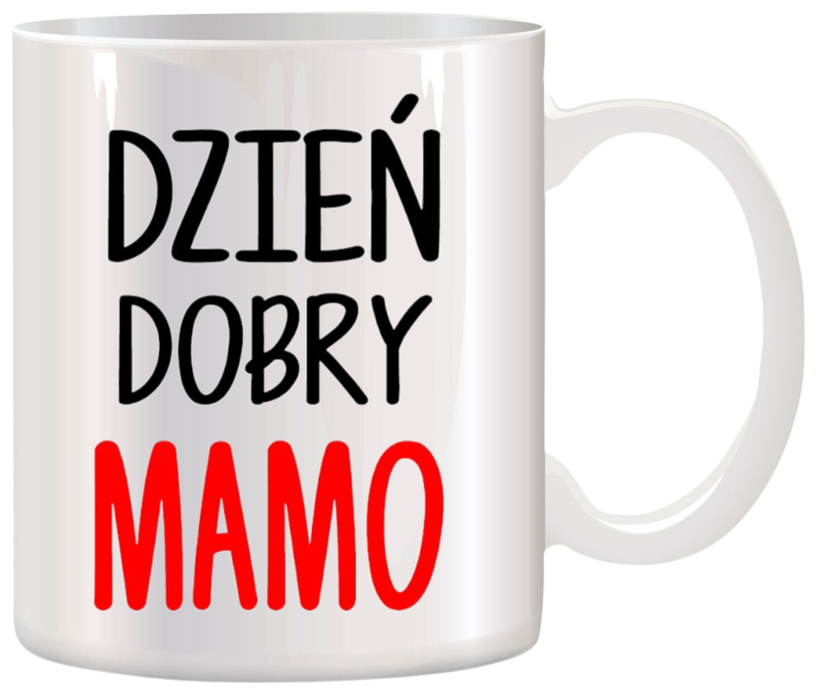 KUBEK Z NADRUKIEM ŚMIESZNY PREZENT DLA MAMY URODZINY IMIENINY DZIEŃ MATKI