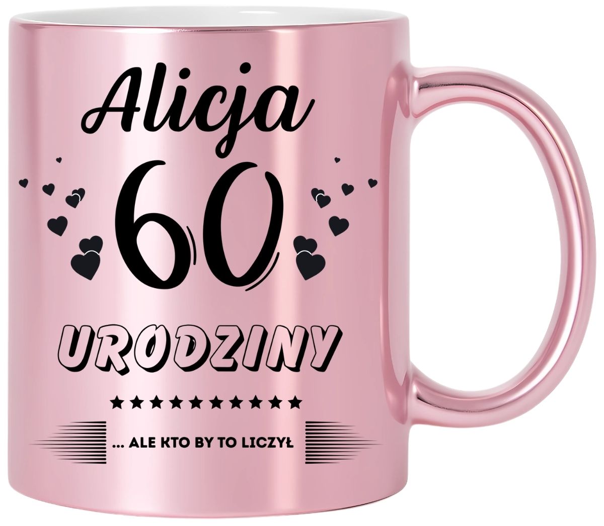 KUBEK PREZENT NA 60 URODZINY KOBIETY KOLEŻANKI MAMY Z DOWOLNYM IMIENIEM