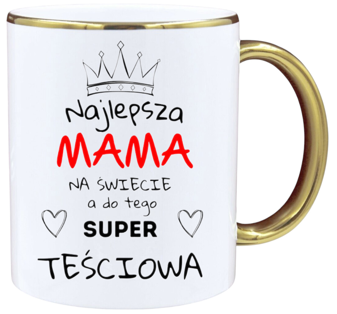 KUBEK Z NADRUKIEM PREZENT NA DZIEŃ MATKI URODZINY DLA MAMY TEŚCIOWEJ WZORY