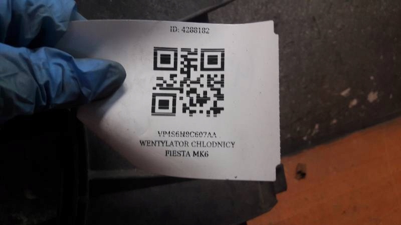 VP4S6H8C607AA WENTYLATOR CHLODNICY FIESTA MK6 VP4S6H8C607AA WENTYLATOR CHLODNICY FIESTA MK6