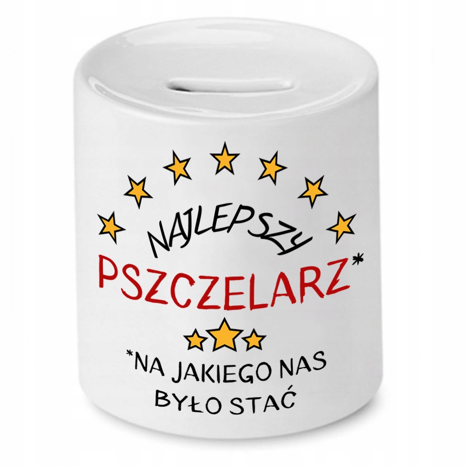 Skarbonka Dla Pszczelarza Najlepszy Pszczelarz Z Nadrukiem Ze Zdjęciem