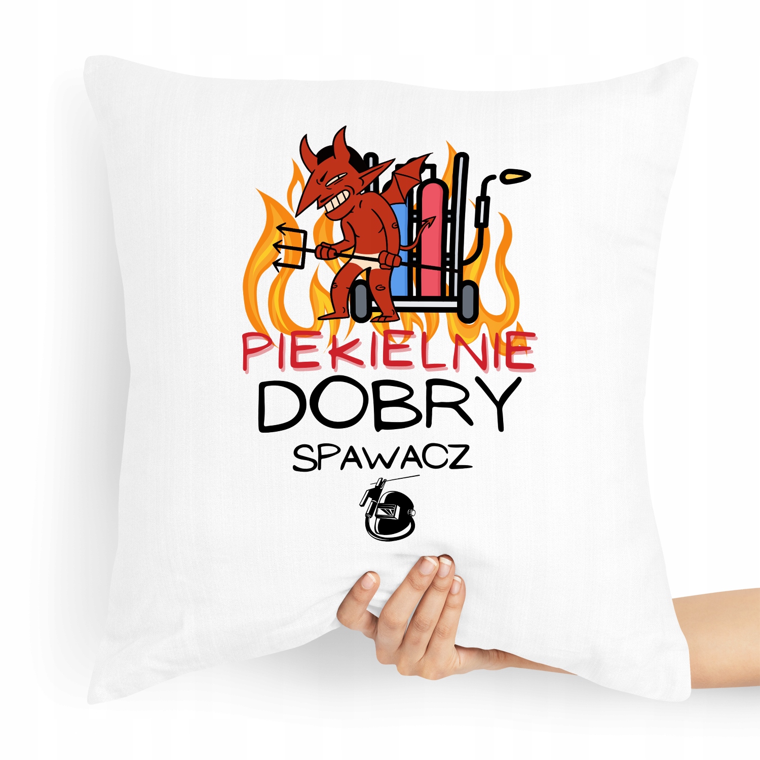 Poduszka Prezent Dla Piekielnie Dobrego Spawacza Z Nadrukiem Ze Zdjęciem