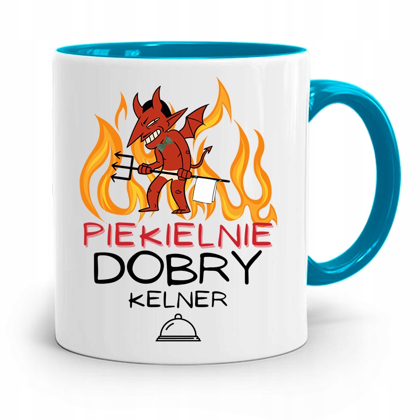 Dla Kelnera Kubek Błękitny Piekielnie Dobry Kelner Z Nadrukiem Ze Zdjęciem