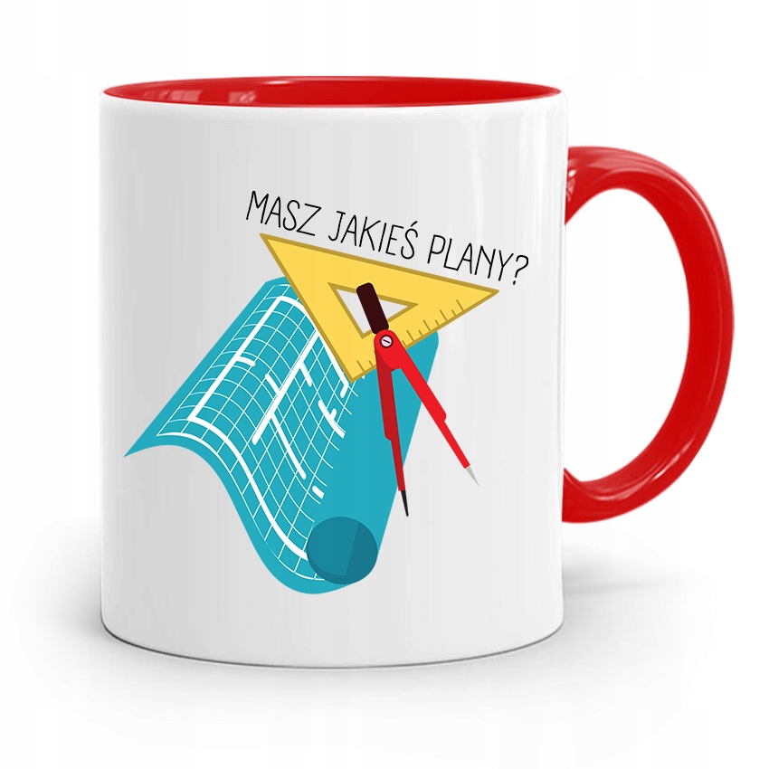 Kubek Czerwony Architekta Masz Jakieś Plany Z Nadrukiem Ze Zdjęciem