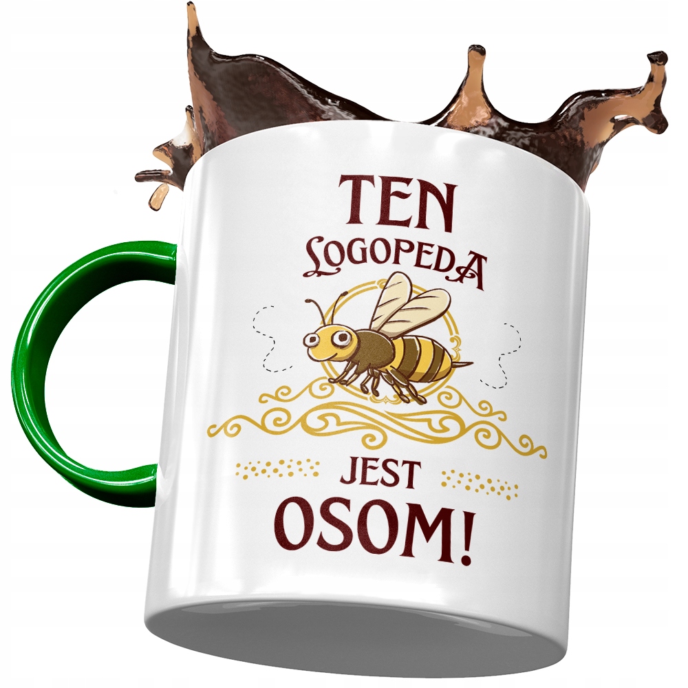 Kubek Zielony Logopedy Ten Logopeda Jest Osom Z Nadrukiem Ze Zdjęciem