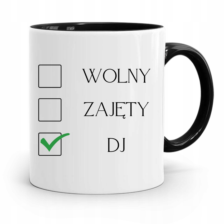 Dla Dja Muzyka Kubek Czarny Wolny Zajęty Dj Z Nadrukiem Ze Zdjęciem