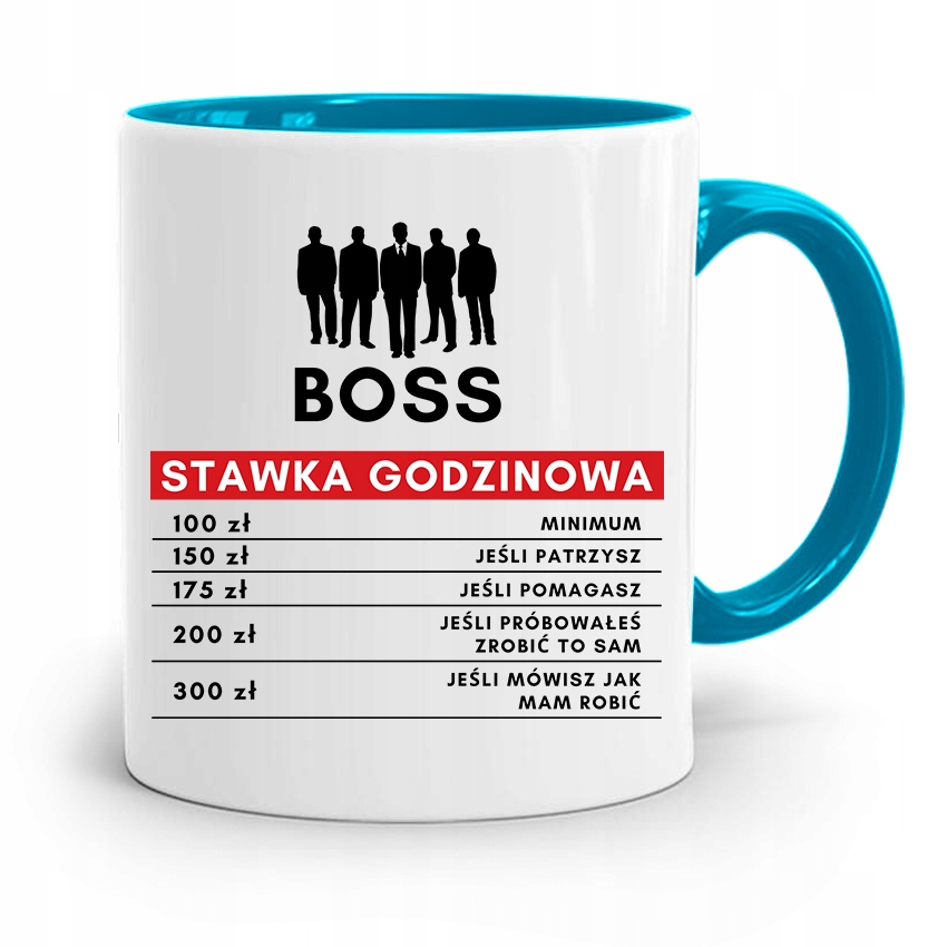 Kubek Błękitny Dla Szefa Stawka Godzinowa Prezent Z Nadrukiem Ze Zdjęciem