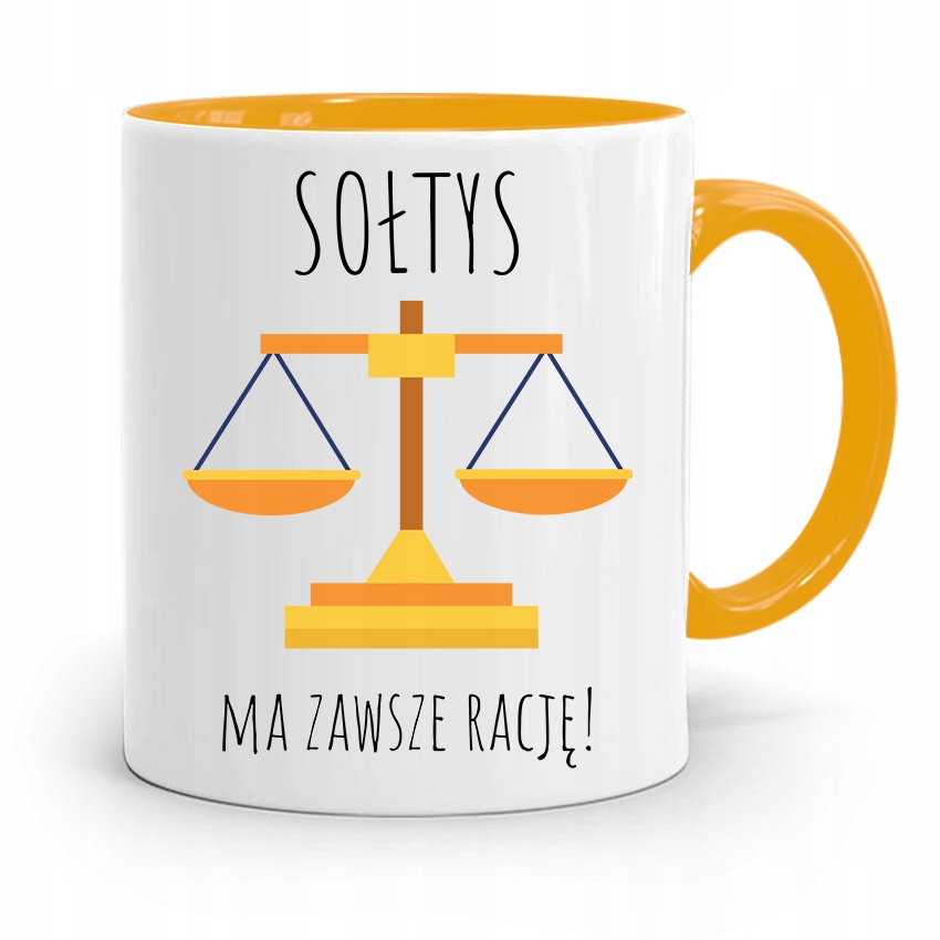 Dla Sołtysa Kubek Żółty Ma Zawsze Rację Prezent Z Nadrukiem Ze Zdjęciem