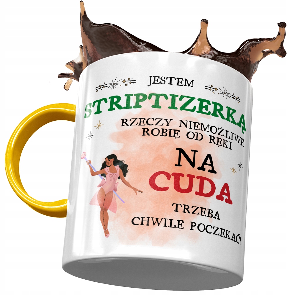 Kubek Żółty Dla Striptizerki Jestem Striptizerką Z Nadrukiem Ze Zdjęciem