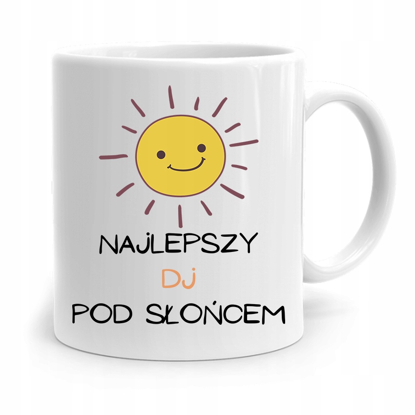 Dla Dja Muzyka Kubek Najlepszy Dj Pod Słońcem Z Nadrukiem Ze Zdjęciem