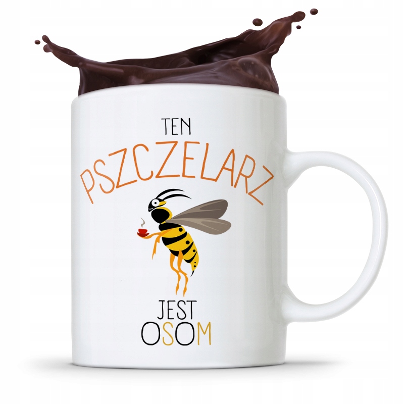 Kubek Prezent Dla Pszczelarza Jest Osom Prezent Z Nadrukiem Ze Zdjęciem