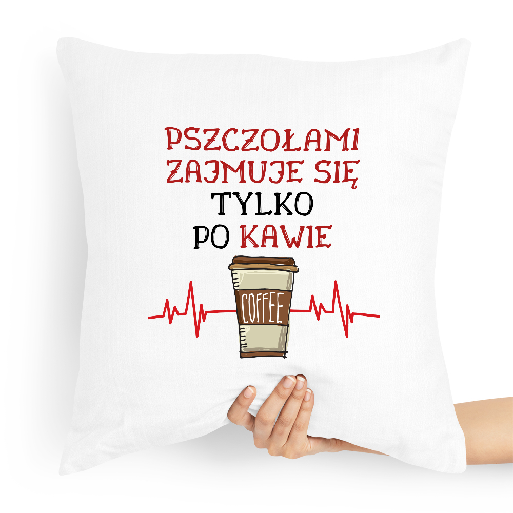 Poduszka Prezent Dla Pszczelarza Tylko Po Kawie Z Nadrukiem Ze Zdjęciem