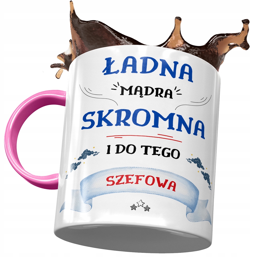 Kubek Różowy Dla Szefowej Ładna Mądra Skromna Z Nadrukiem Ze Zdjęciem