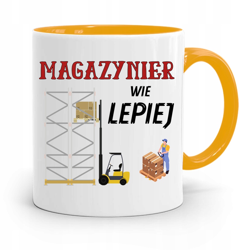 Kubek Żółty Dla Magazyniera Wie Lepiej Prezent Z Nadrukiem Ze Zdjęciem