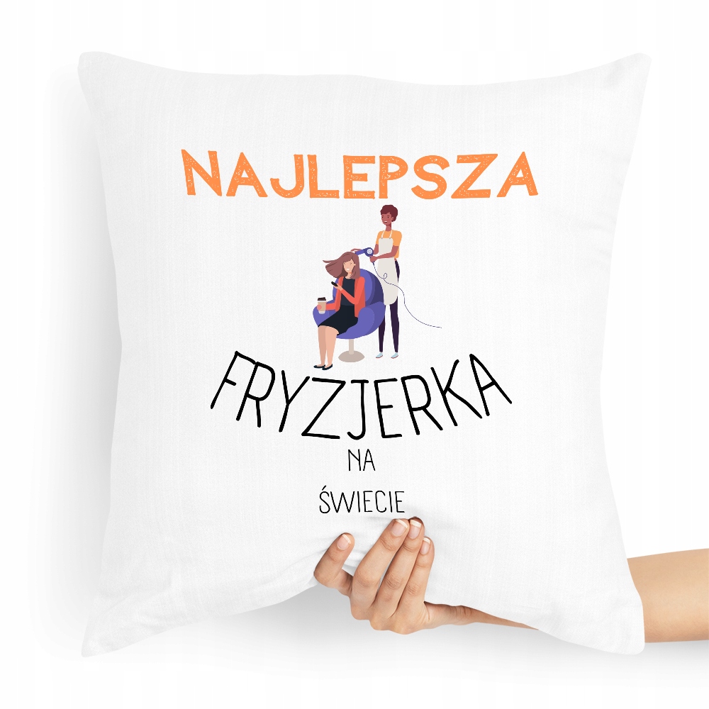 Poduszka Dla Fryzjera Najlepsza Fryzjerka Świata Z Nadrukiem Ze Zdjęciem