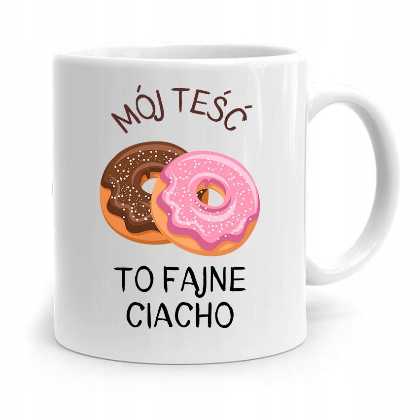 Kubek Prezent Dla Teścia Teść To Fajne Ciacho Z Nadrukiem Ze Zdjęciem