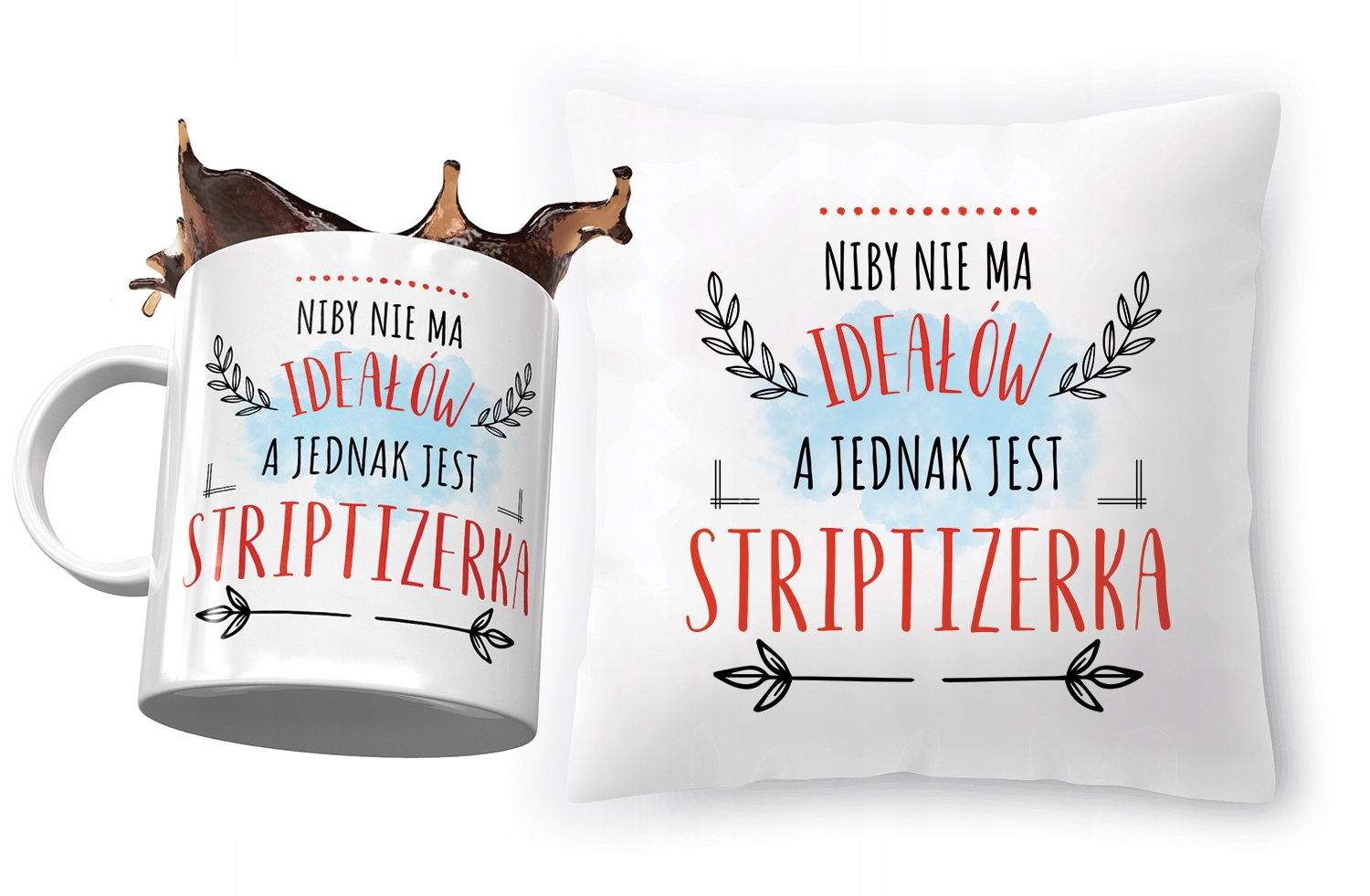 Zestaw Dla Striptizerki Poduszka + Kubek Prezent Z Nadrukiem Ze Zdjęciem