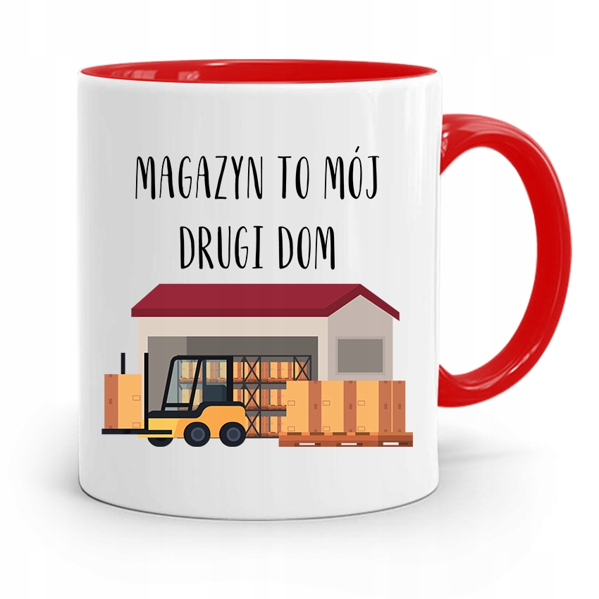 Kubek Czerwony Dla Magazyniera To Mój Drugi Dom Z Nadrukiem Ze Zdjęciem