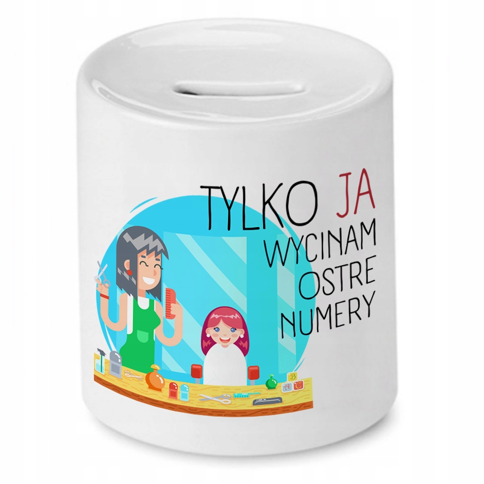 Skarbonka Fryzjerki Fryzjera Wycinam Ostre Numery Z Nadrukiem Ze Zdjęciem