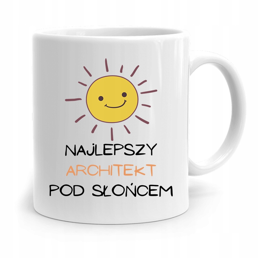 Kubek Architekta Projektanta Najlepszy Pod Słońcem Z Nadrukiem Ze Zdjęciem