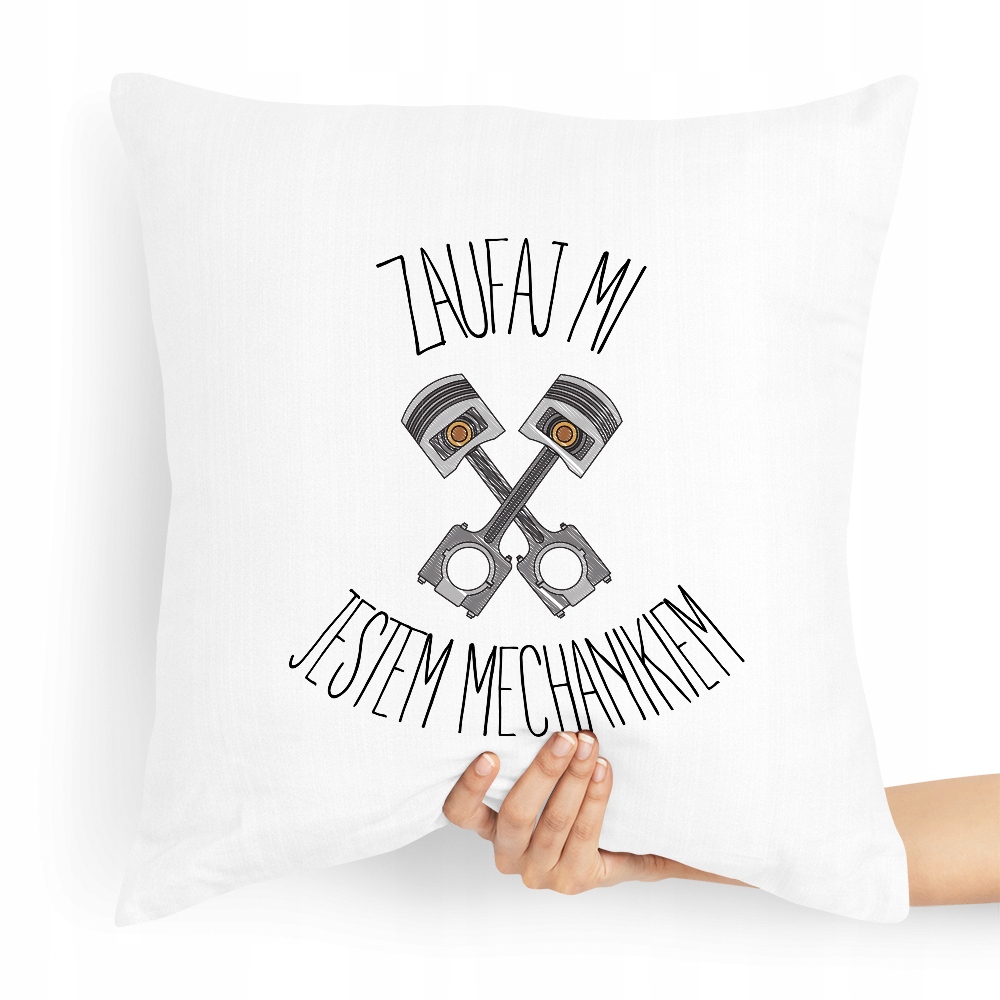 Poduszka Prezent Dla Mechanika Zaufaj Mi Z Nadrukiem Ze Zdjęciem