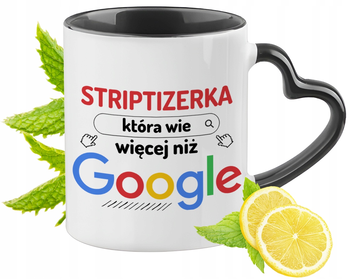 Dla Striptizerki Kubek Czarny Z Uszkiem W Kształcie Serca Na Prezent