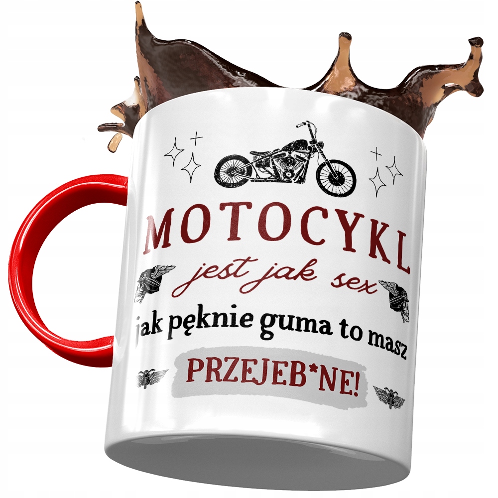 Kubek Czerwony Śmieszny Motocykl Jest Jak Seks Z Nadrukiem Ze Zdjęciem
