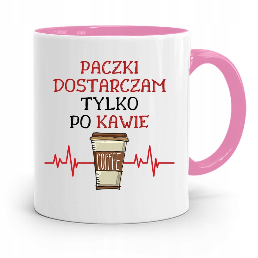 Kubek Różowy Dla Kuriera Tylko Po Kawie Prezent Z Nadrukiem Ze Zdjęciem