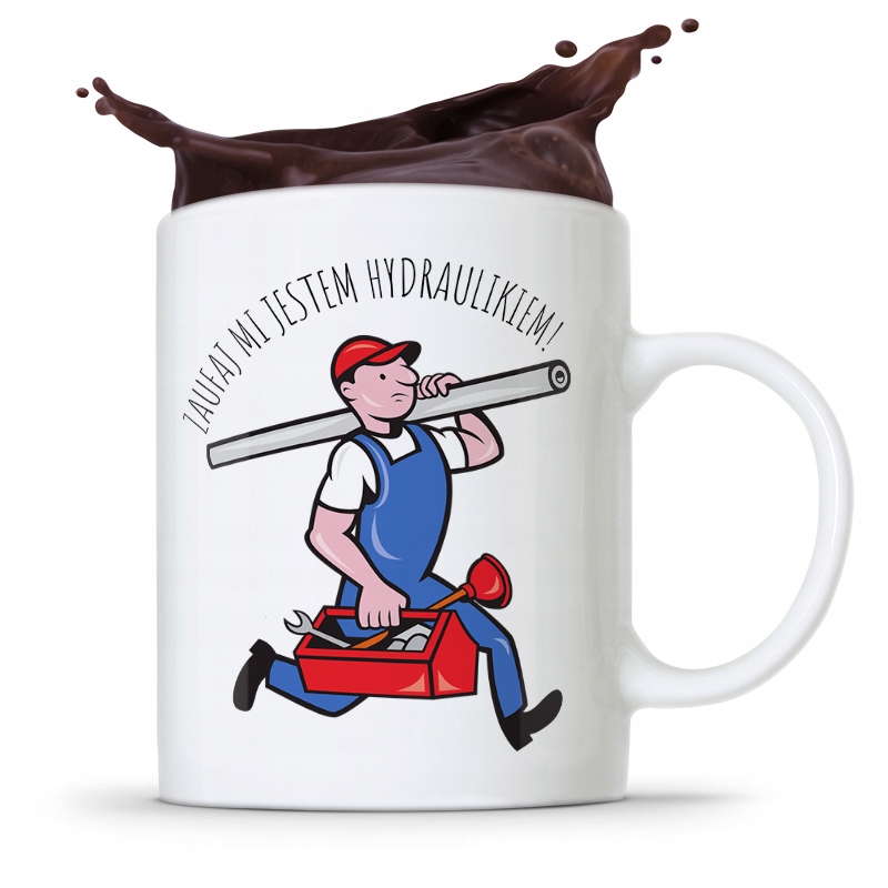 Kubek Prezent Dla Hydraulika Zaufaj Mi! Hydraulik Z Nadrukiem Ze Zdjęciem
