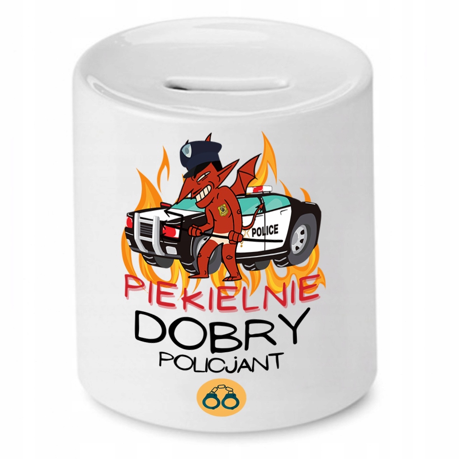Skarbonka Dla Piekielnie Dobrego Policjanta Z Nadrukiem Ze Zdjęciem