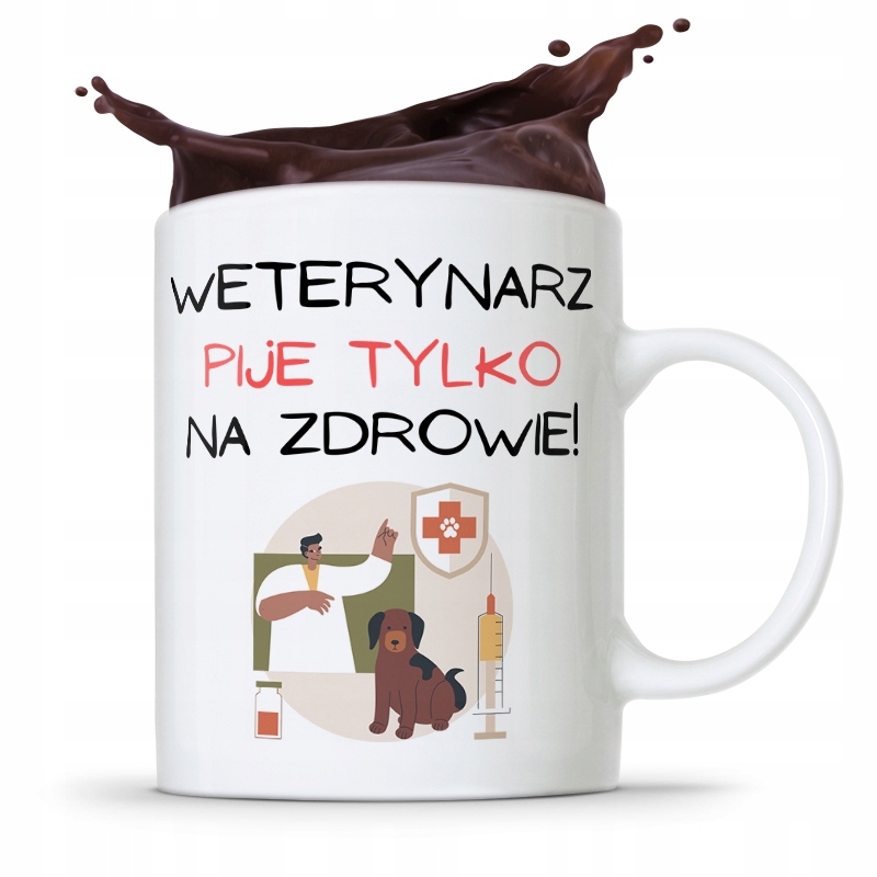 Kubek Dla Weterynarza Pije Tylko Na Zdrowie Z Nadrukiem Ze Zdjęciem
