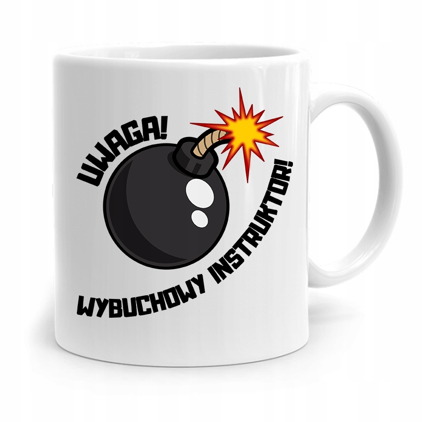 Dla Instruktora Kubek Prezent Wybuchowy Instruktor Z Nadrukiem Ze Zdjęciem