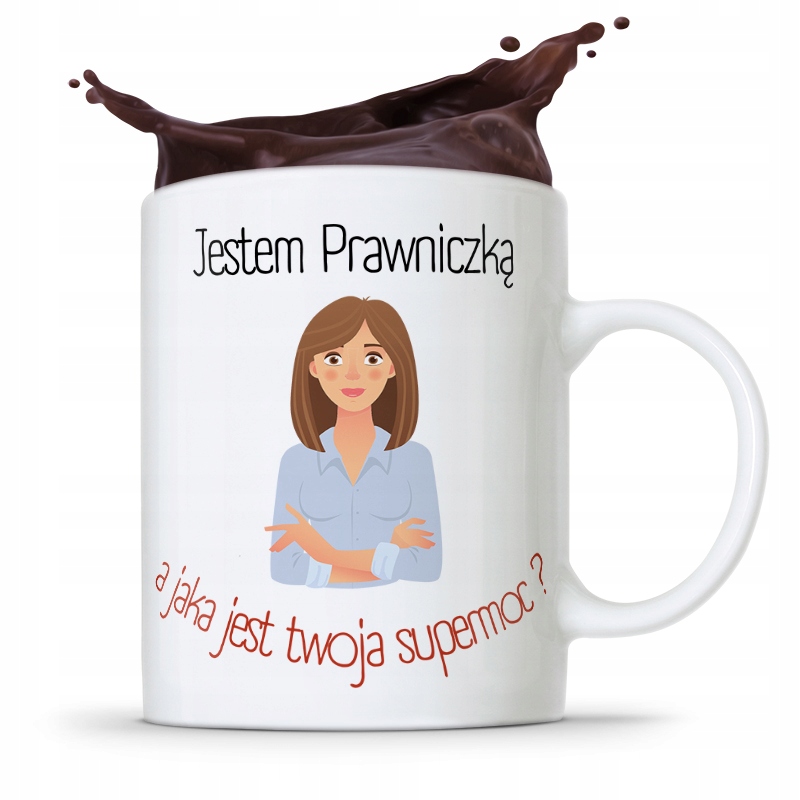 Kubek Dla Prawnika Mecenasa Jestem Prawniczką Z Nadrukiem Ze Zdjęciem