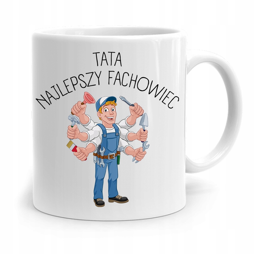 Kubek Na Dzień Ojca Dla Taty Najlepszy Fachowiec Z Nadrukiem Ze Zdjęciem