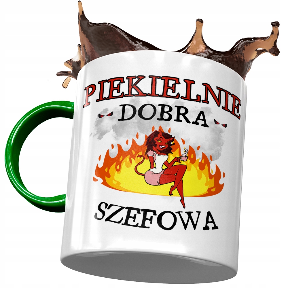 Kubek Zielony Dla Szefowej Piekielnie Dobra Z Nadrukiem Ze Zdjęciem