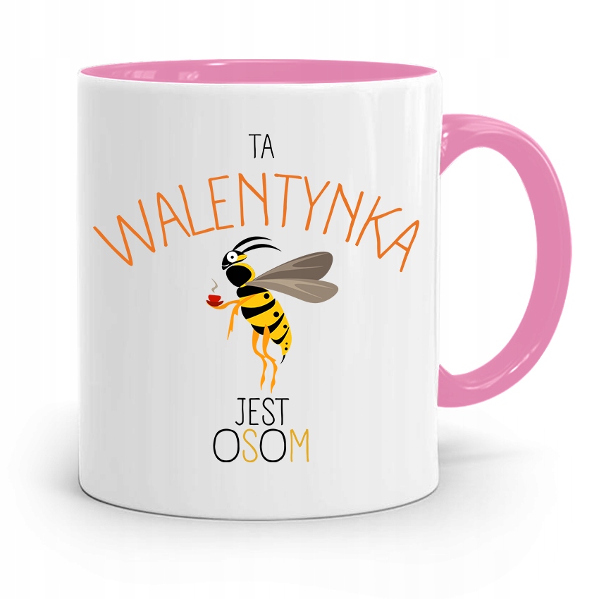 Kubek Różowy Na Walentynki Ta Walentynka Jest Osom Z Nadrukiem Ze Zdjęciem