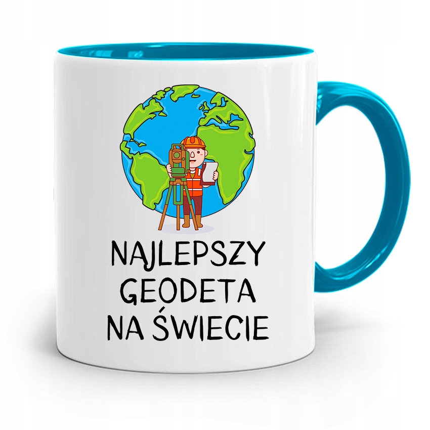 Kubek Błękitny Dla Geodety Najlepszy Na Świecie Z Nadrukiem Ze Zdjęciem