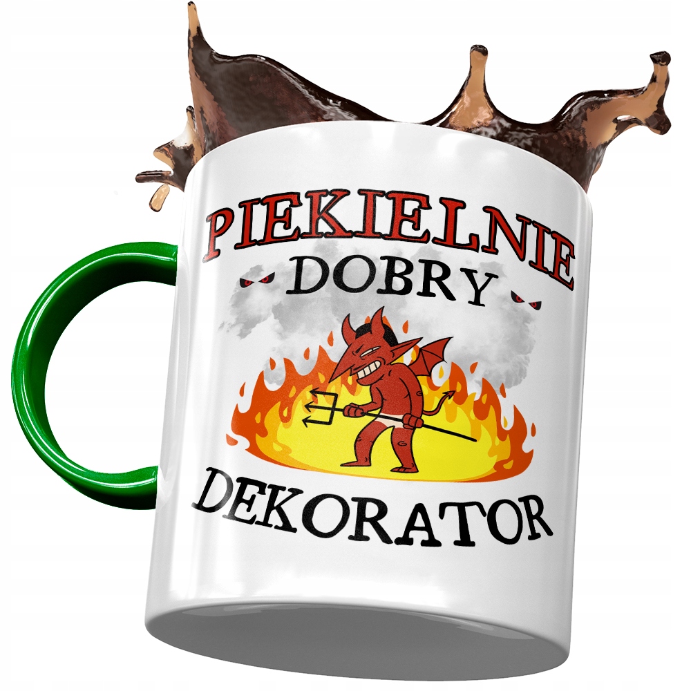 Kubek Zielony Dekoratora Piekielnie Dobry Prezent Z Nadrukiem Ze Zdjęciem