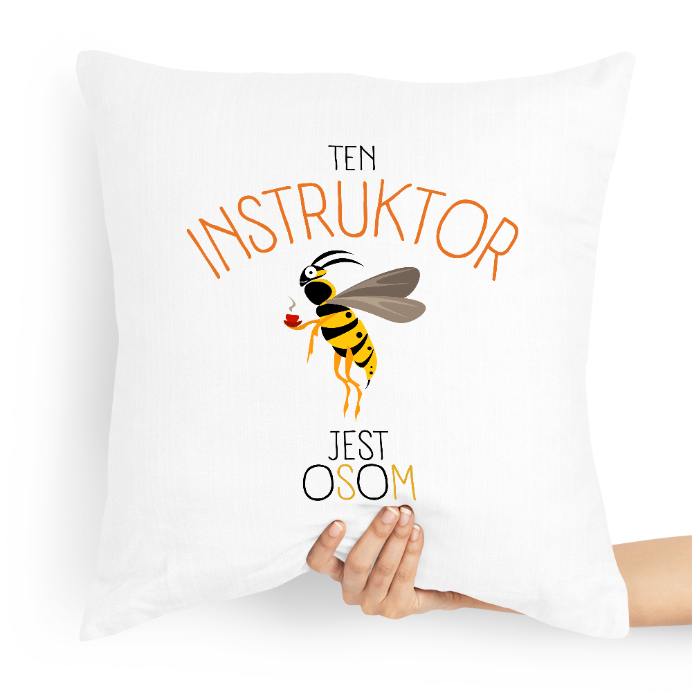 Poduszka Dla Instruktora Jest Osom Prezent Z Nadrukiem Ze Zdjęciem