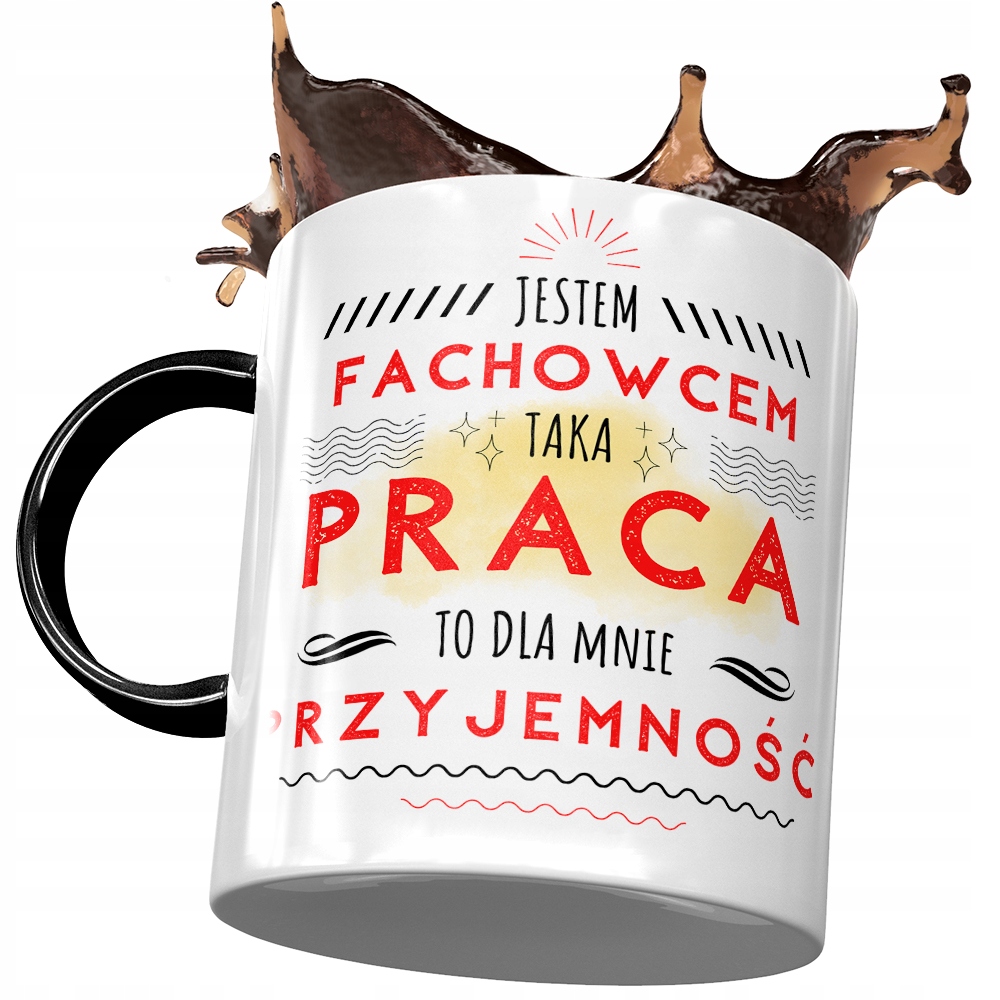 Kubek Czarny Dla Fachowca To Dla Mnie Przyjemność Z Nadrukiem Ze Zdjęciem